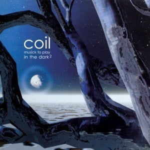 COIL - MUSICK TO PLAY IN THE DARK² DLP ( Clear )