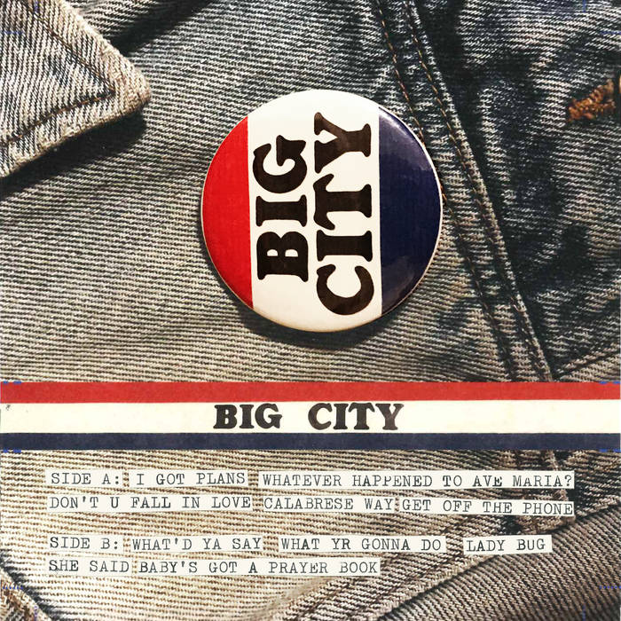 Big City - s/t 10 Song Tape