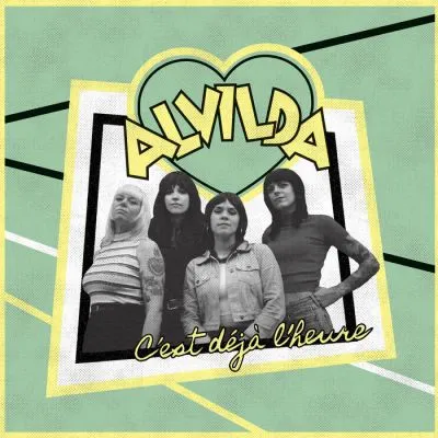 Alvilda - Cest Déjà Lheure LP
