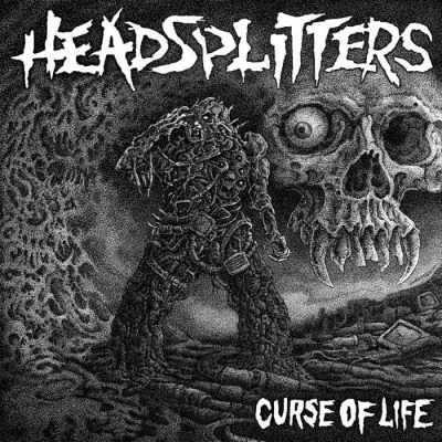 Headsplitters – Curse of Life LP