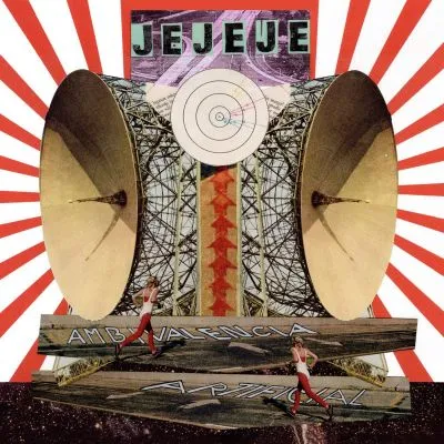 Jejeje - Ambivalencia Artificial LP
