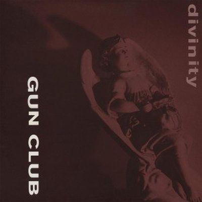 Gun Club - Divinity LP