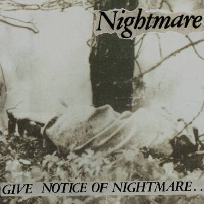 Nightmare - Give Notice of Nightmare LP