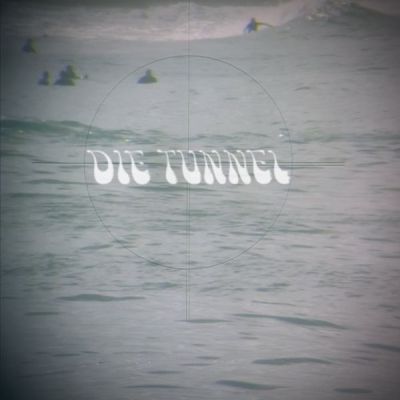 Die Tunnel - s/t 12