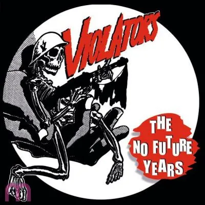 Violators - Die with Dignity LP