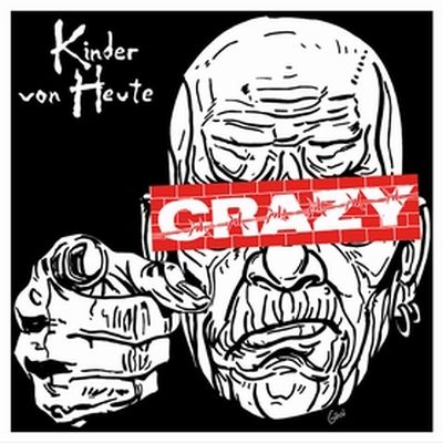 Crazy ‎– Kinder Von Heute