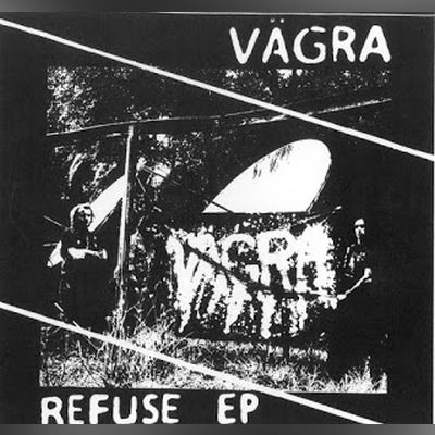 Vägra - Refuse EP