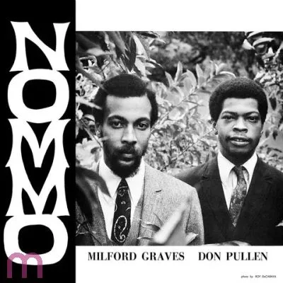 MILFORD GRAVES / DON PULLEN - NOMMO LP