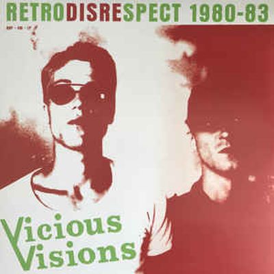 Vicious Visions ‎– Retrodisrespect 1980-83 LP