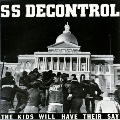 SS Decontrol - ´The Kids Will Have Their Say´ LP