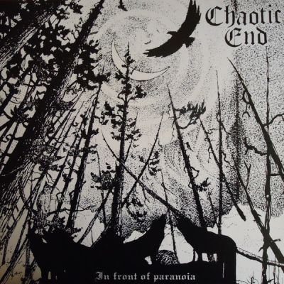 CHAOTIC END – In Front Of Paranoia LP
