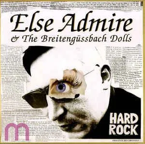 Else Admire & The Breitengüssbach Dolls - Hard Rock LP