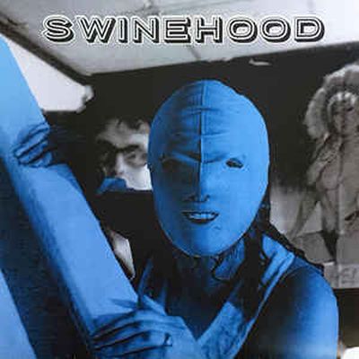 Swinehood ‎– Looks Like Shit To Me EP