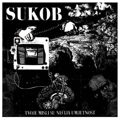 Sukob - Tvoje Misli Su Nečija Umjetnost LP