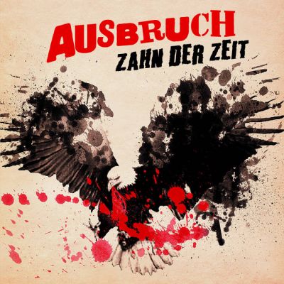 Ausbruch - Zahn der Zeit LP