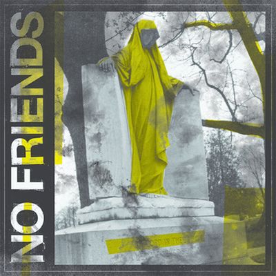 No Friends - Traditional Failures LP