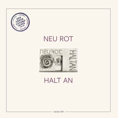 NEU ROT - HALT AN LP