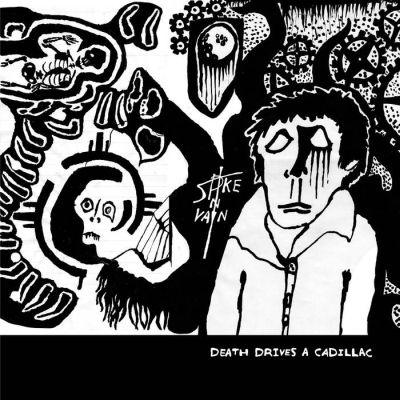 Spike In Vain Death Drives A Cadillac LP