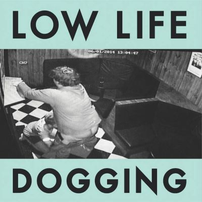 Lowlife - Dogging LP