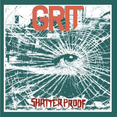 Grit - Shatter Proof LP