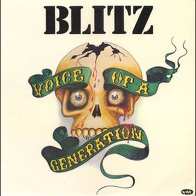 Blitz - Voice of a Generation LP