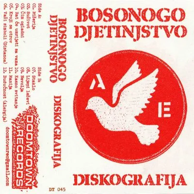 Bosonogo Djetinjstvo - Diskografija Cassette Tape