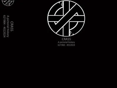 CRASS - A Pictorial History Book (2nd edition)