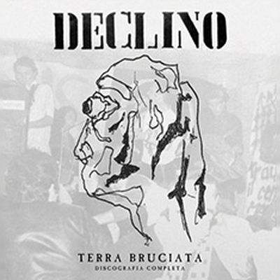 DECLINO Terra bruciata - discografia completa 2xLP