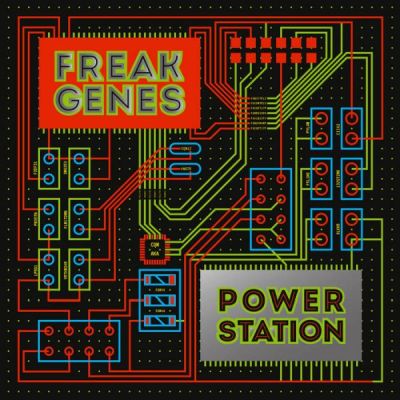 FREAK GENES - POWER STATION QUANTITY LP