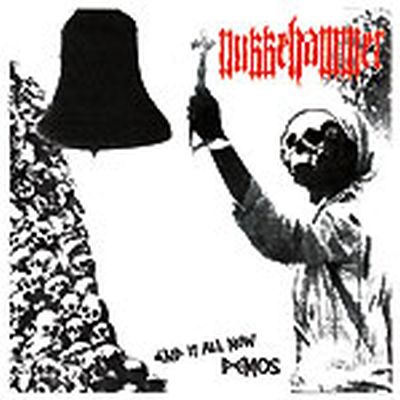 NUKKEHAMMER - It All Ends Now Demos Lp