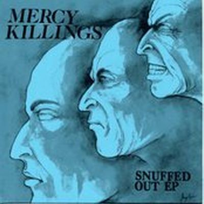 Mercy Killings - Snuffed Out 7