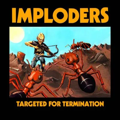 Imploders - Targeted For Termination LP (lim col)