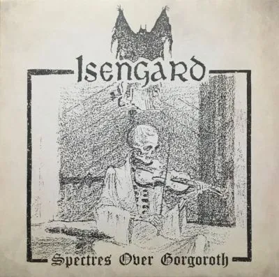 Isengard – Spectres Over Gorgoroth LP