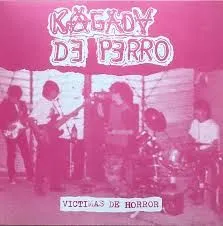 KAGADA DE PERRO “Victimas de horror” LP (F.O.A.D. 330)