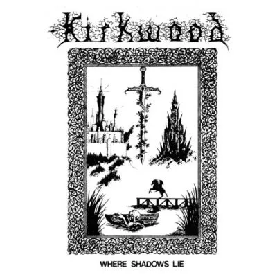 Kirkwood ‎– Where Shadows Lie LP
