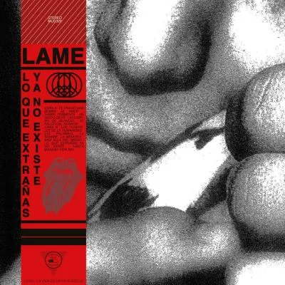 LAME Lo Que Extrañas Ya No Existe LP
