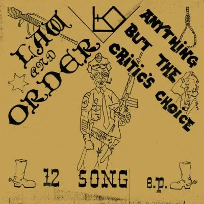 LAW AND ORDER - Anything But The Critics Choice LP