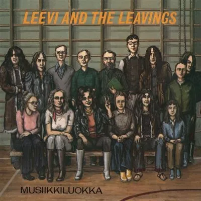 Leevi and the Leavings - Musiikkiluokka LP