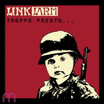 Link Lärm - Troppo Presto ... LP