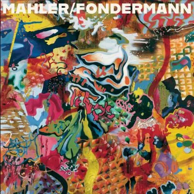 Mahler / Fondermann – Neu, gebraucht, geliehen & verraucht LP