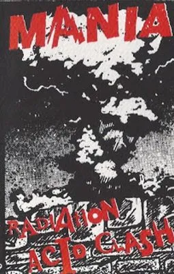 Mania - Radiation Acid Clash Demo Tape