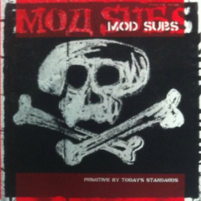 MOD SUBS - PRIMITIVE BY TODAYS STANDARDS LP