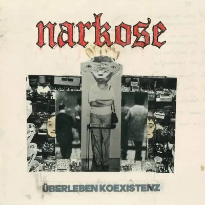 Narkose - Überleben Koexistenz LP