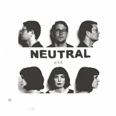 Neutral - När LP