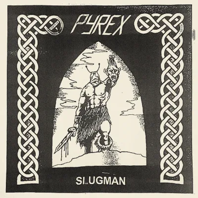 PYREX Slugman EP