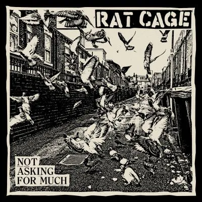 Rat Cage - Not Asking For Much LP