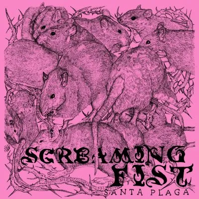 Screaming Fist - Santa Plaga EP