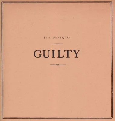 Sin Offering - Gulity LP