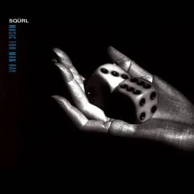 SQÜRL - MUSIC FOR MAN RAY DLP