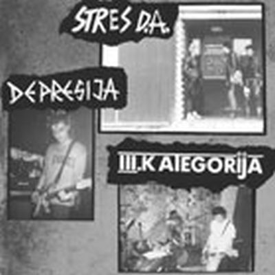 V/A STRES D.A. / DEPRESIJA / III KATEGORIJA — LP